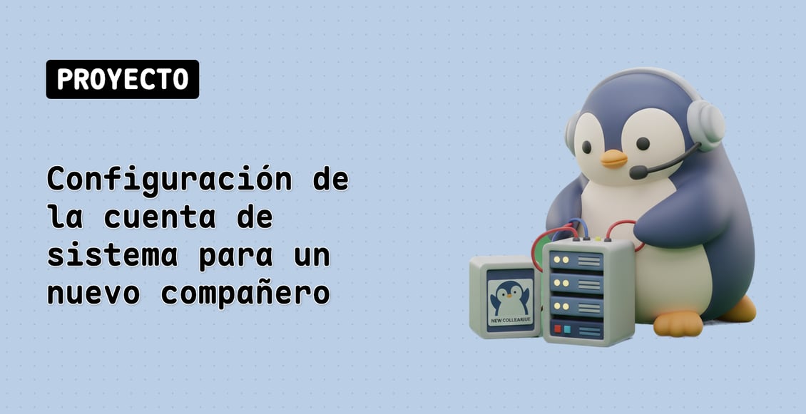 Configuración de la cuenta de sistema para un nuevo compañero