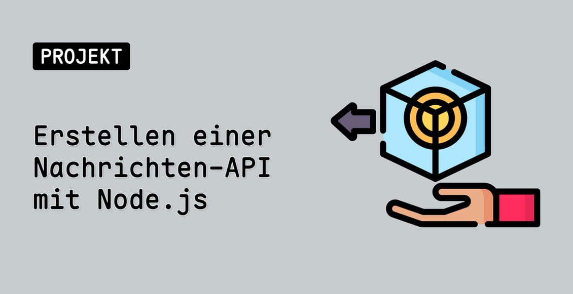 Erstellen einer Nachrichten-API mit Node.js