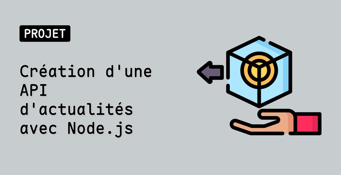 Création d'une API d'actualités avec Node.js