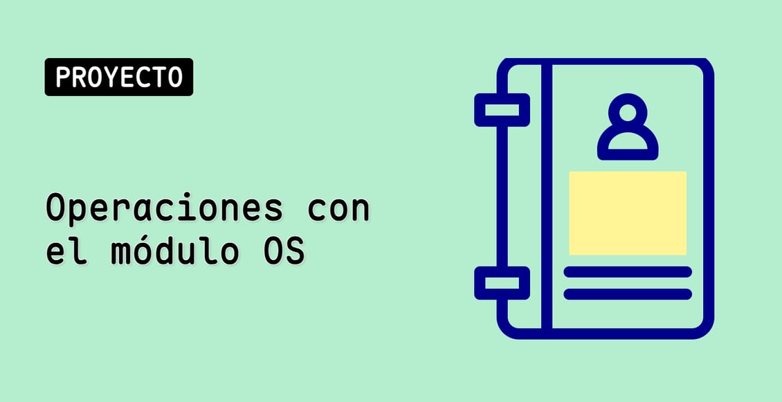 Operaciones con el módulo OS