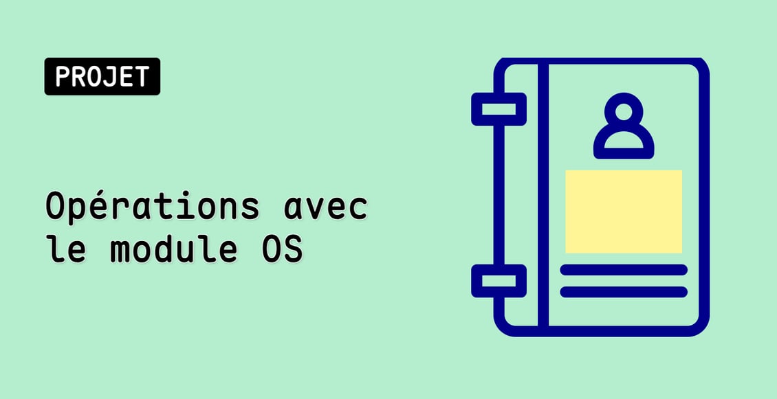 Opérations avec le module OS