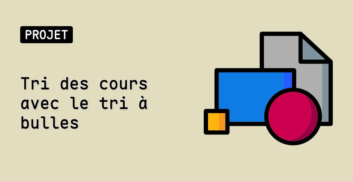 Tri des cours avec le tri à bulles