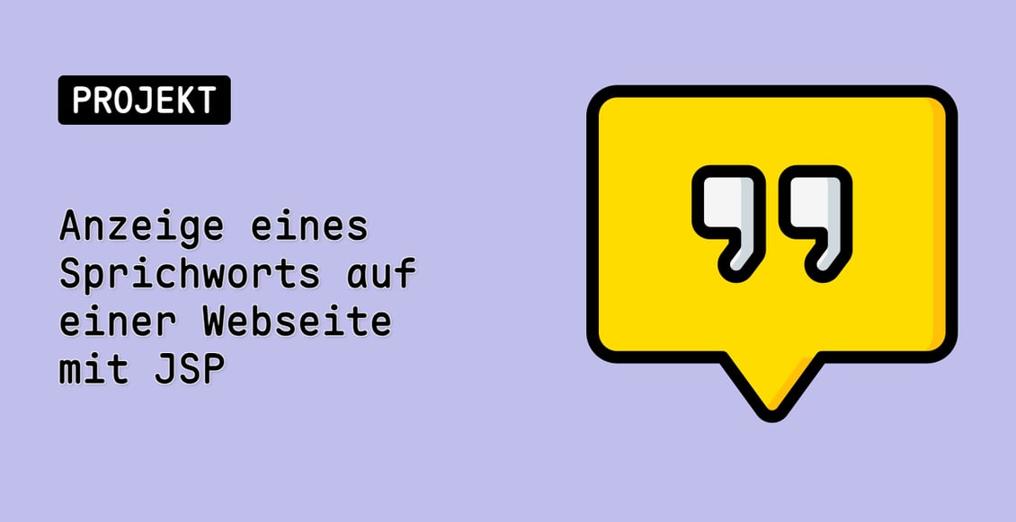 Anzeige eines Sprichworts auf einer Webseite mit JSP