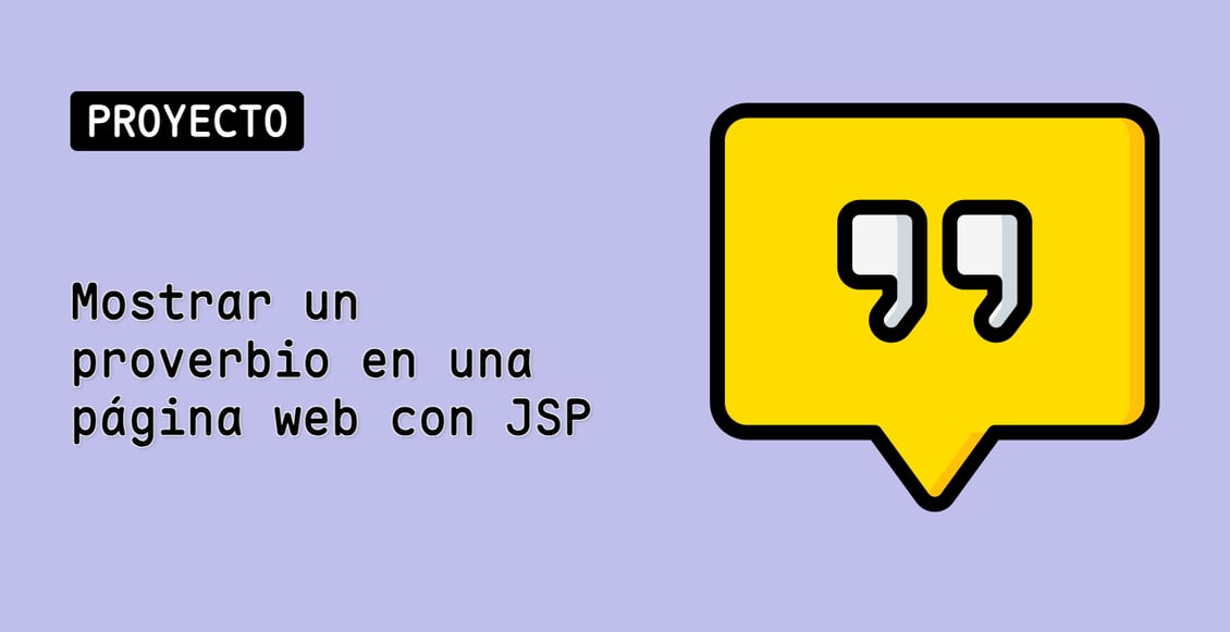 Mostrar un proverbio en una página web con JSP