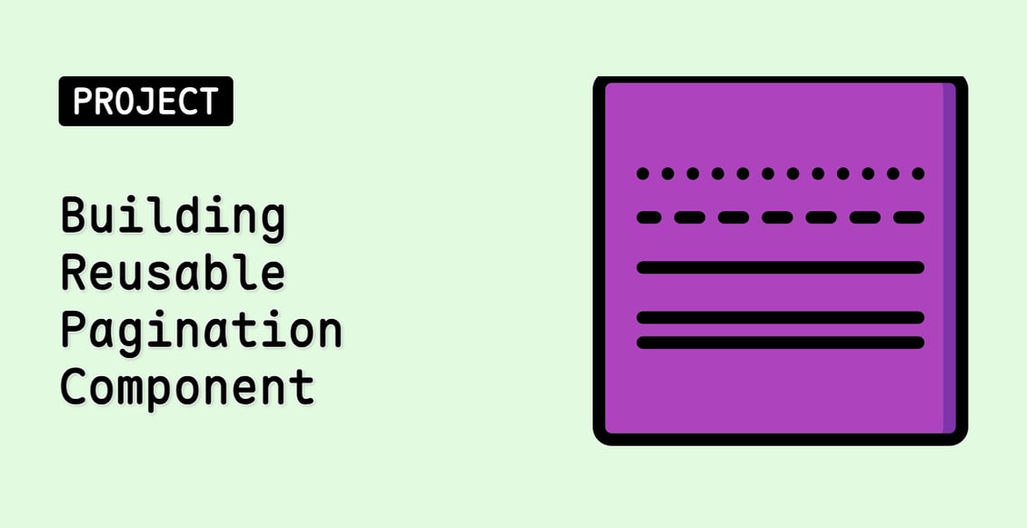 Building Reusable Pagination Component
