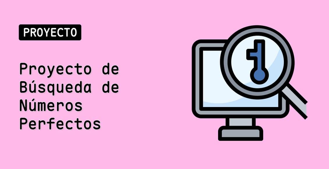 Proyecto de Búsqueda de Números Perfectos