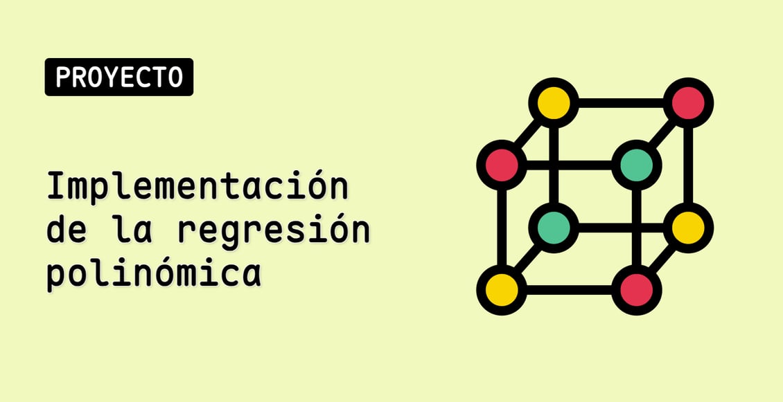 Implementación de la regresión polinómica