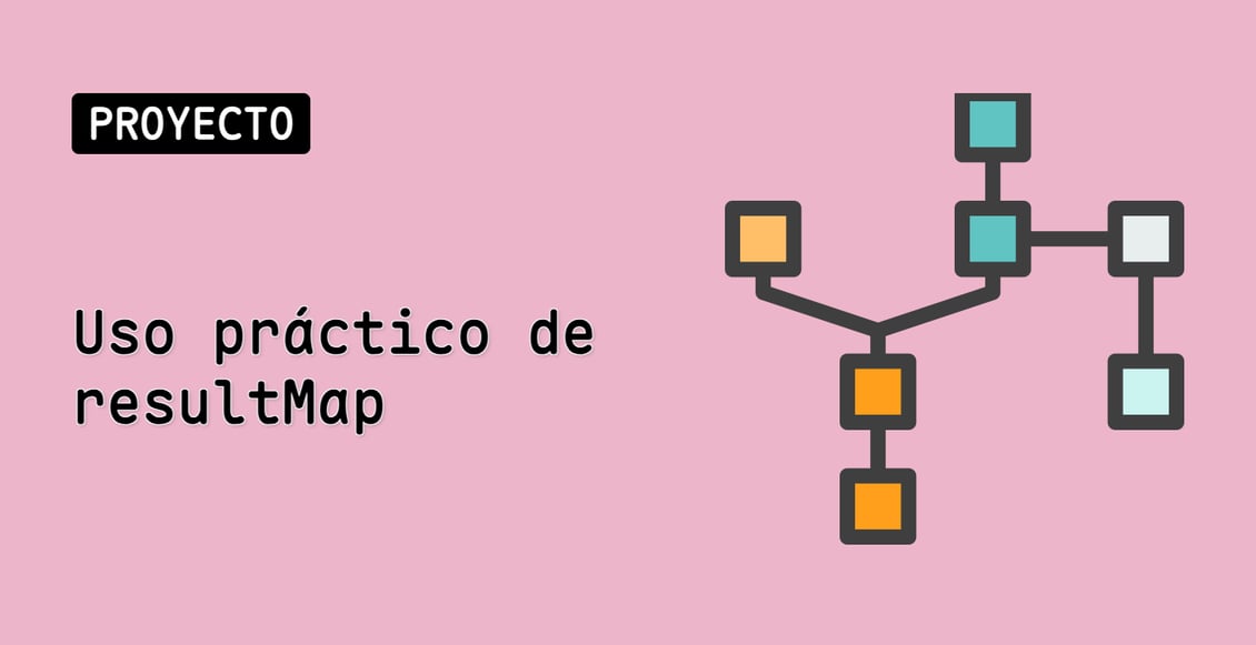 Uso práctico de resultMap