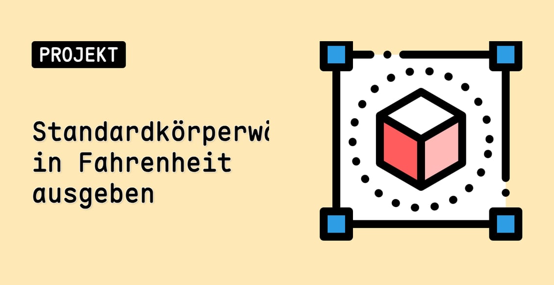 Standardkörperwärme in Fahrenheit ausgeben