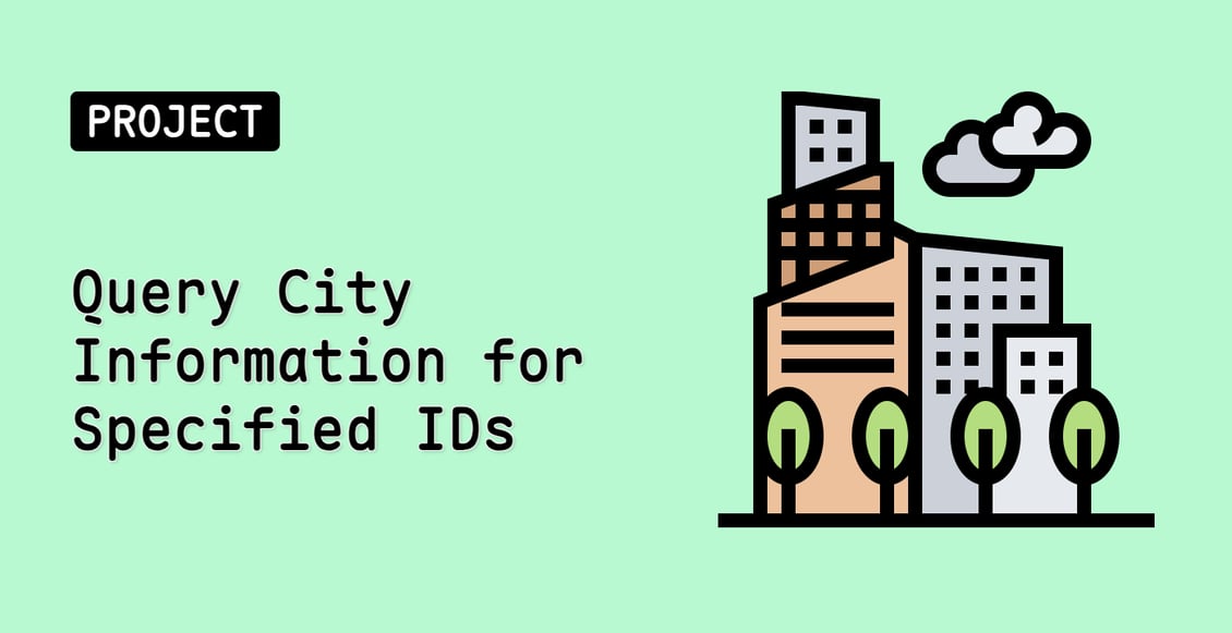 Query City Information for Specified IDs