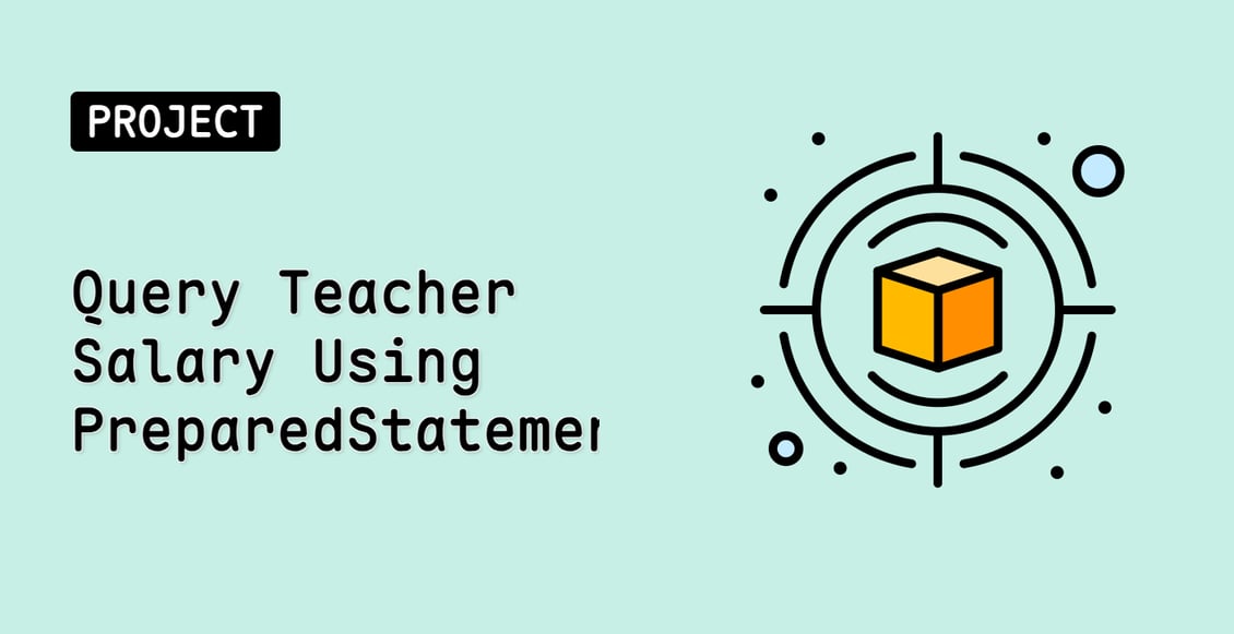 Query Teacher Salary Using PreparedStatement