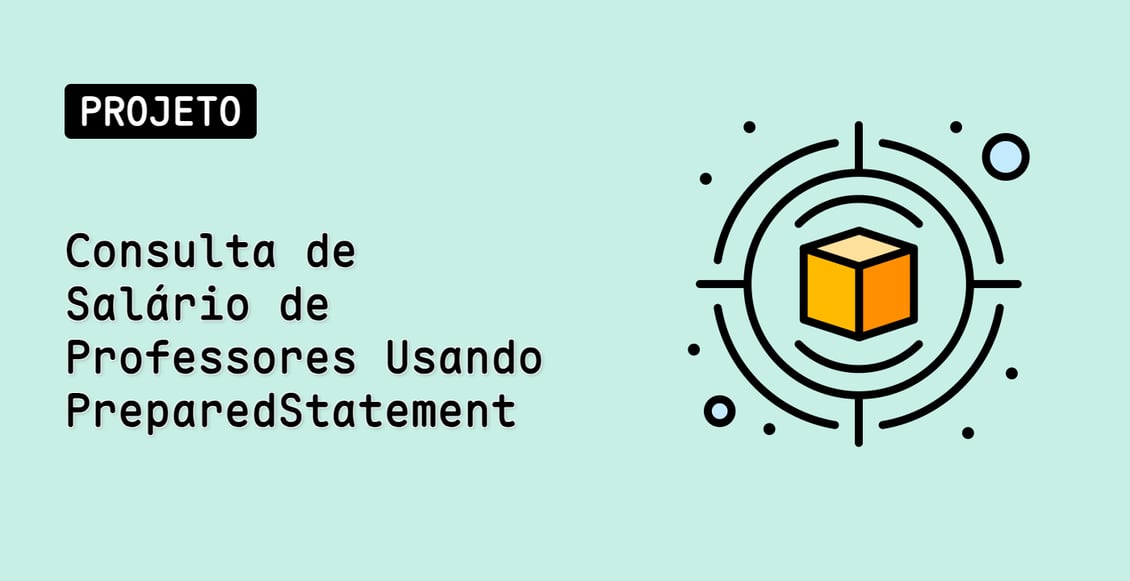 Consulta de Salário de Professores Usando PreparedStatement