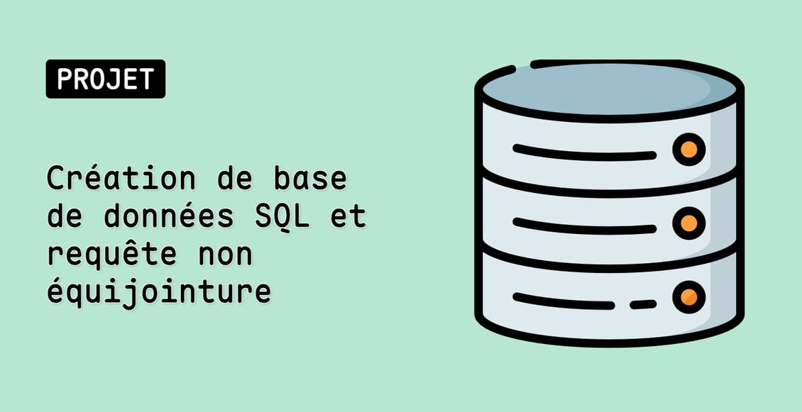 Création de base de données SQL et requête non équijointure