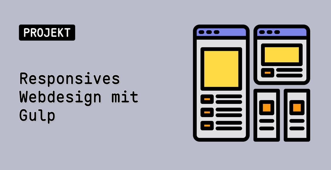 Responsives Webdesign mit Gulp