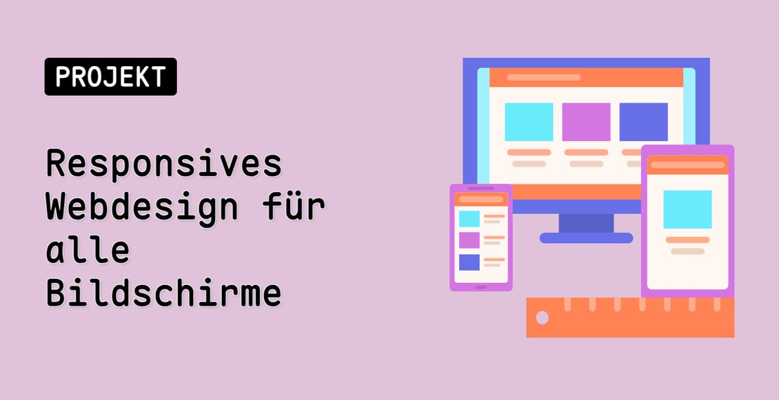Responsives Webdesign für alle Bildschirme