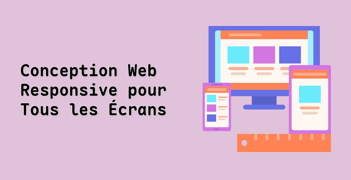 Conception Web Responsive pour Tous les Écrans