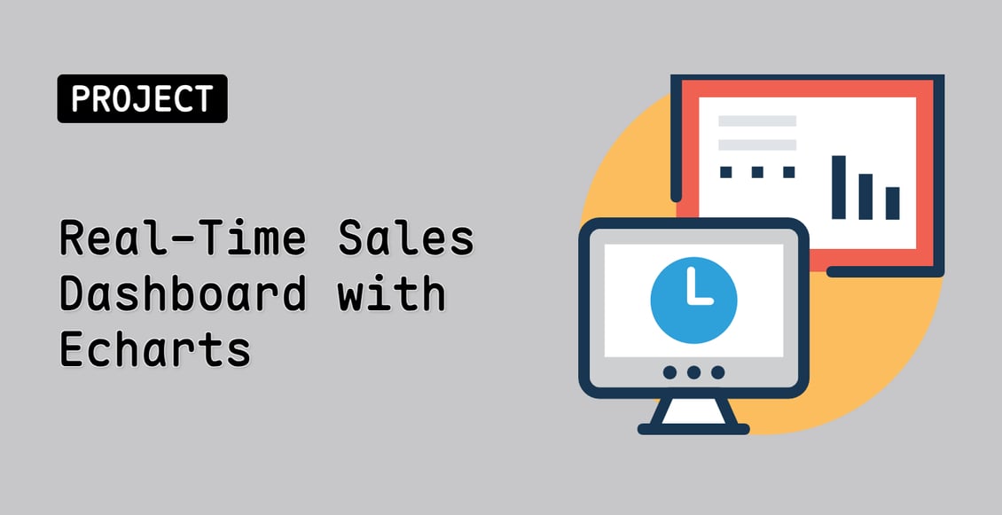Real-Time Sales Dashboard with Echarts