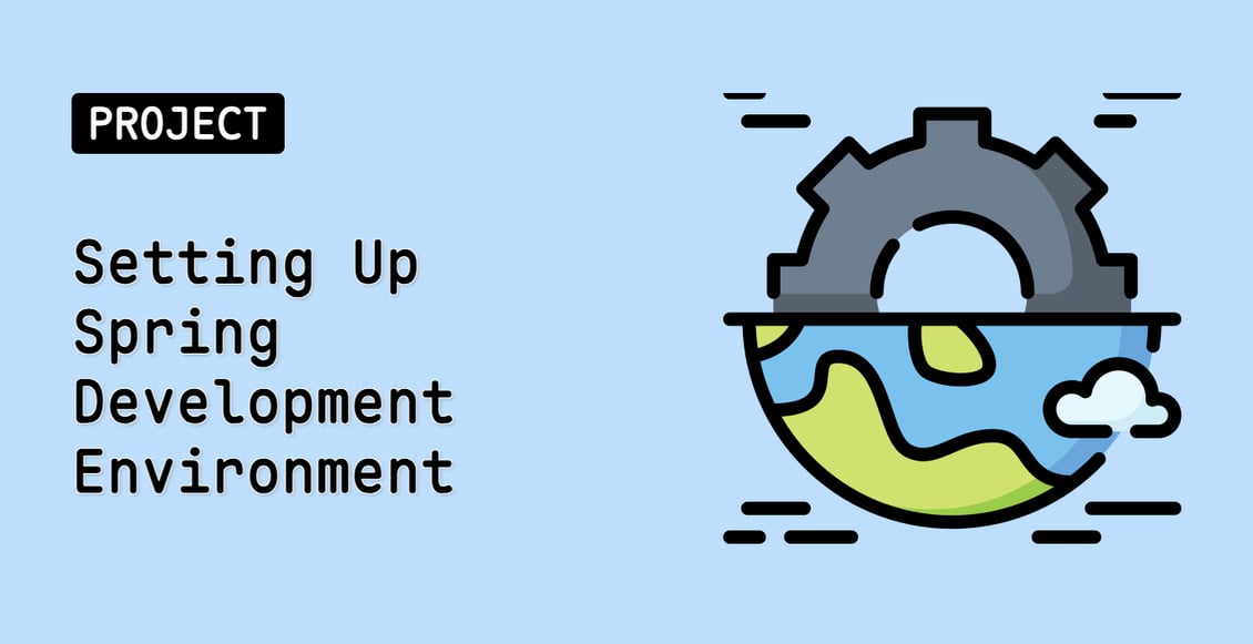 Setting Up Spring Development Environment