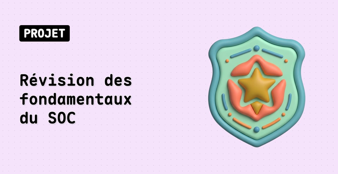 Révision des fondamentaux du SOC
