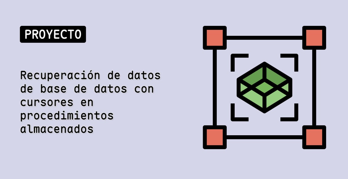 Recuperación de datos de base de datos con cursores en procedimientos almacenados