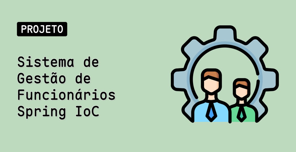 Sistema de Gestão de Funcionários Spring IoC