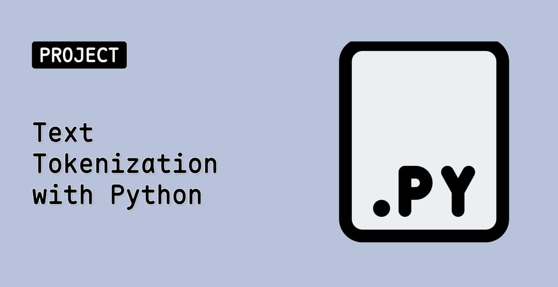 Text Tokenization with Python
