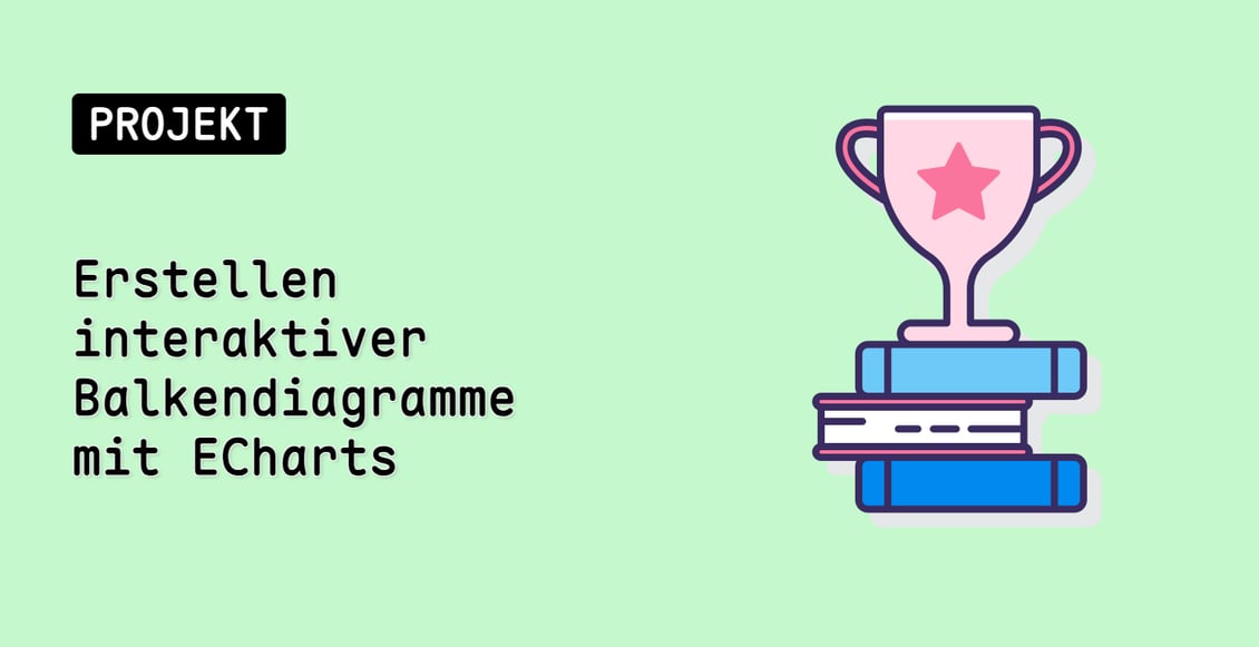 Erstellen interaktiver Balkendiagramme mit ECharts