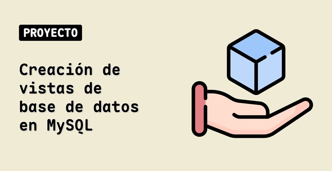 Creación de vistas de base de datos en MySQL
