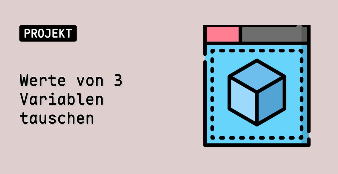 Werte von 3 Variablen tauschen