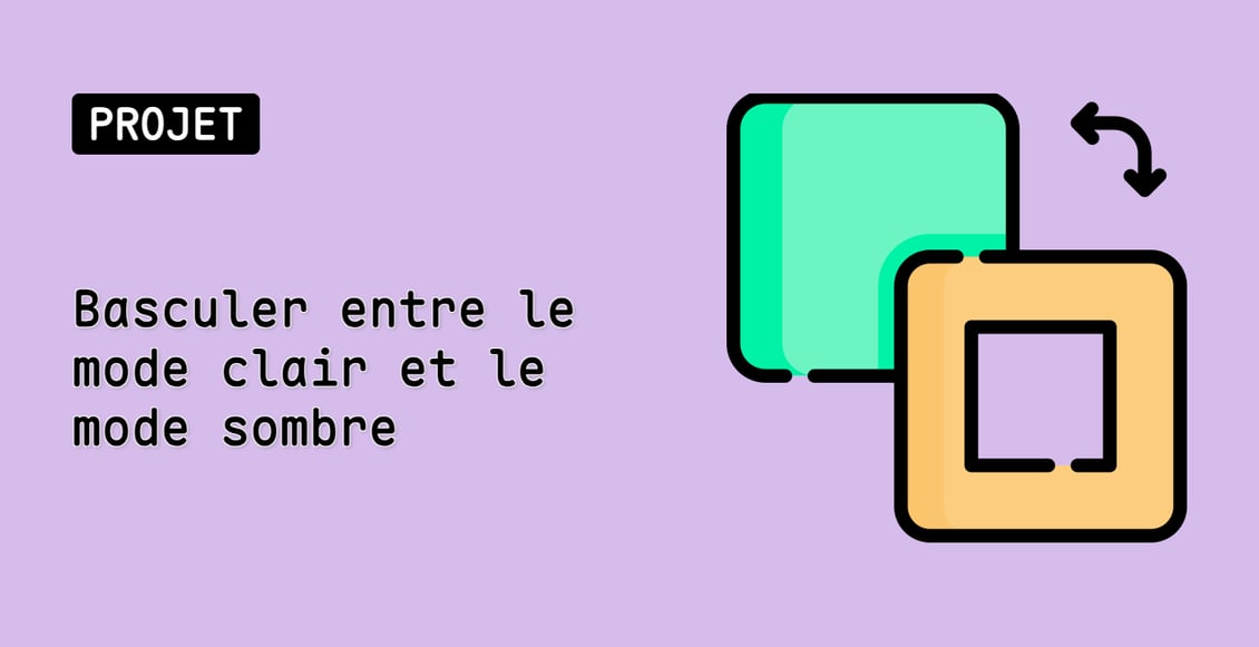 Basculer entre le mode clair et le mode sombre