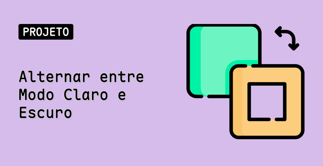 Alternar entre Modo Claro e Escuro