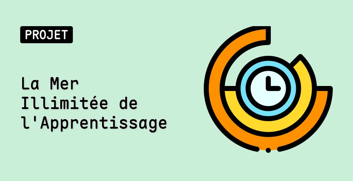 La Mer Illimitée de l'Apprentissage