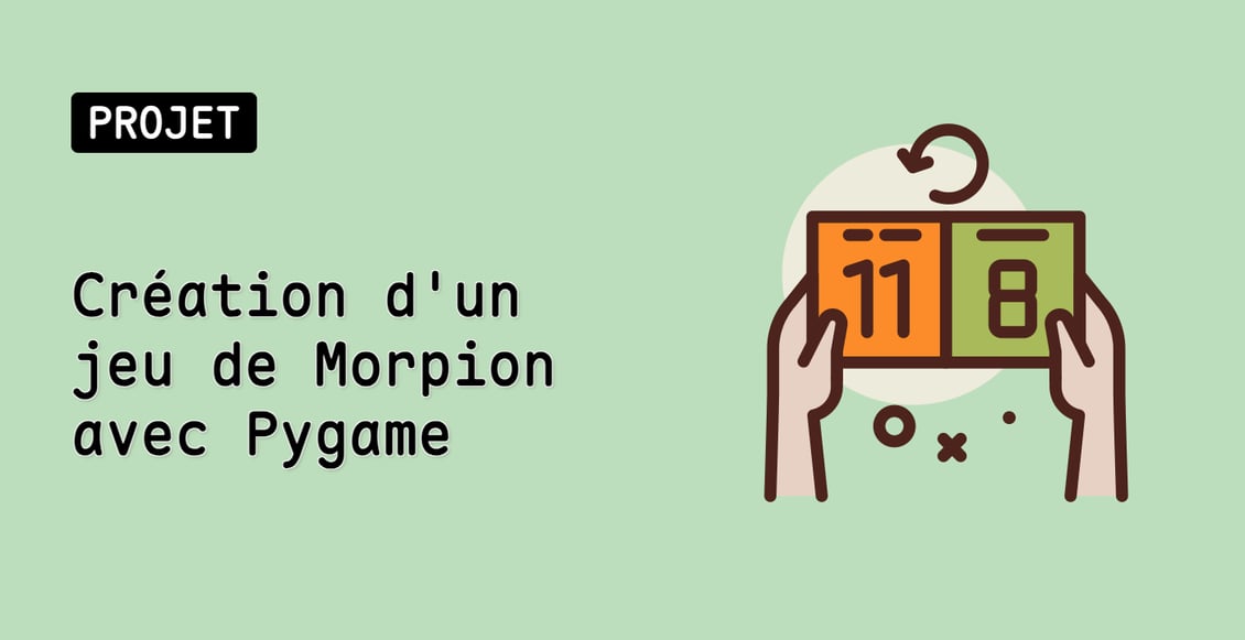 Création d'un jeu de Morpion avec Pygame