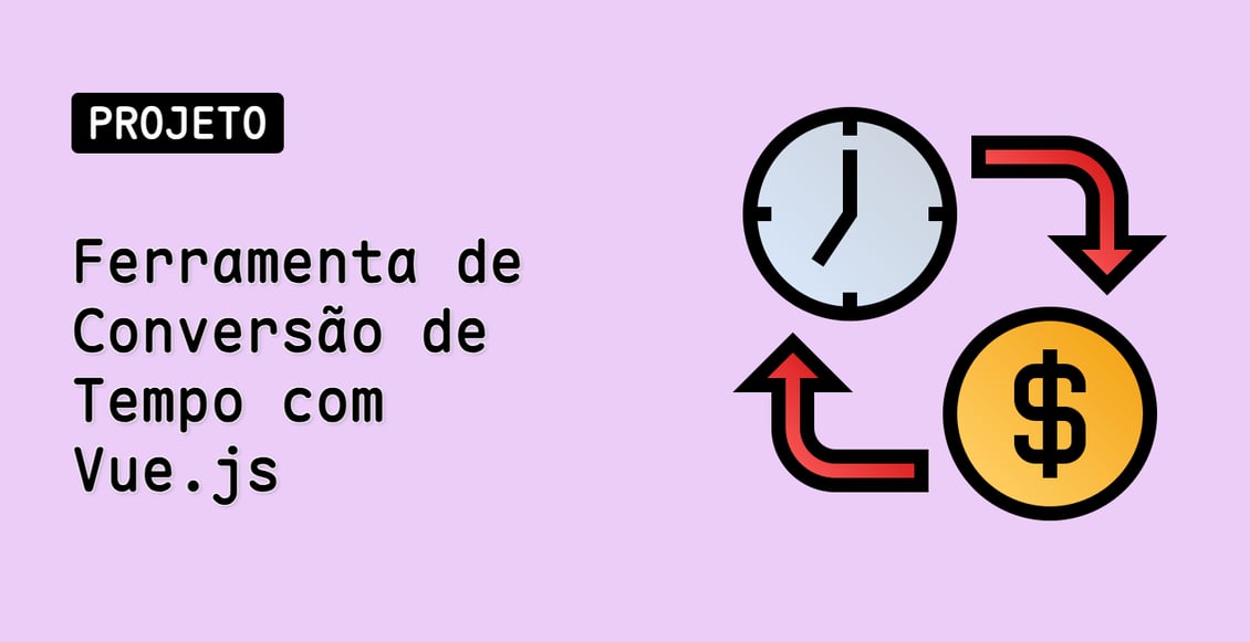 Ferramenta de Conversão de Tempo com Vue.js