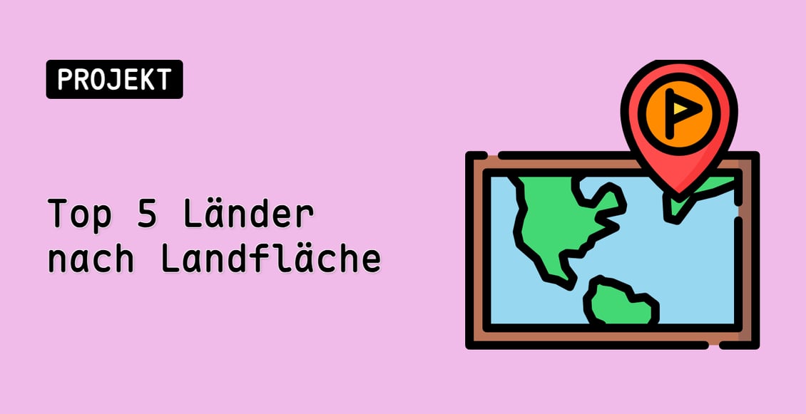 Top 5 Länder nach Landfläche