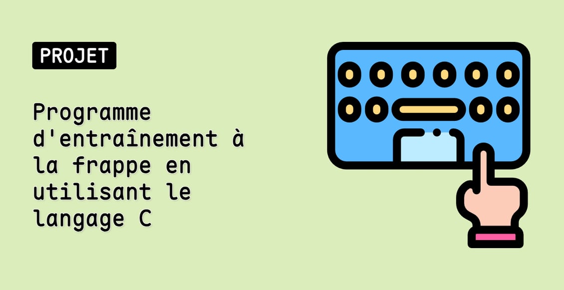 Programme d'entraînement à la frappe en utilisant le langage C