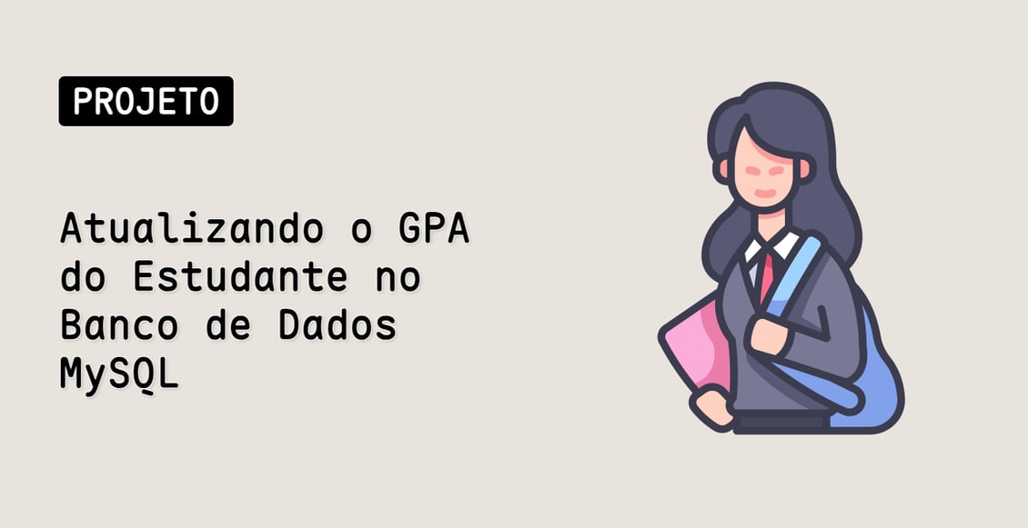 Atualizando o GPA do Estudante no Banco de Dados MySQL