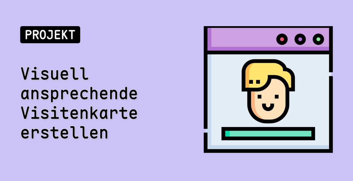 Visuell ansprechende Visitenkarte erstellen