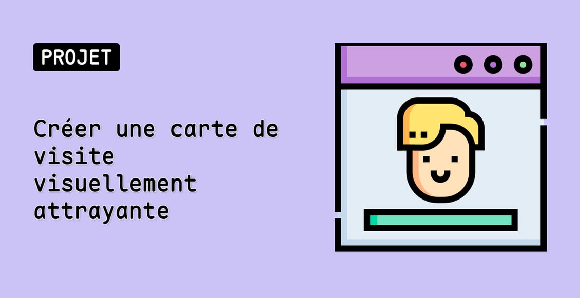 Créer une carte de visite visuellement attrayante
