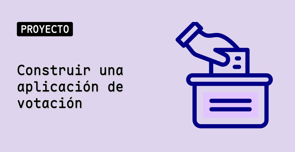 Construir una aplicación de votación
