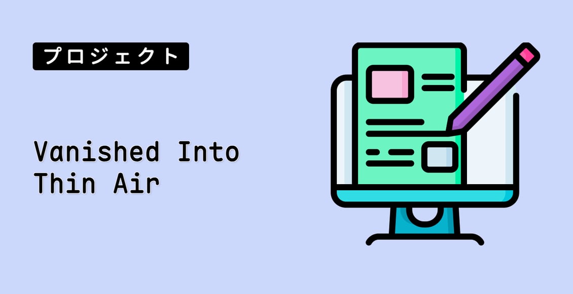 Vanished Into Thin Air