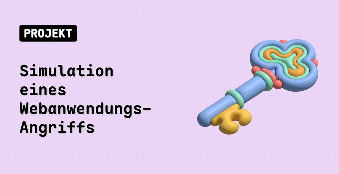 Webanwendungs-Sicherheitslücken-Simulation