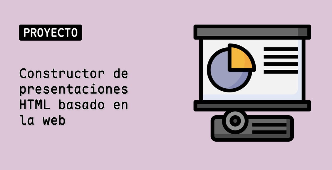 Constructor de presentaciones HTML basado en la web