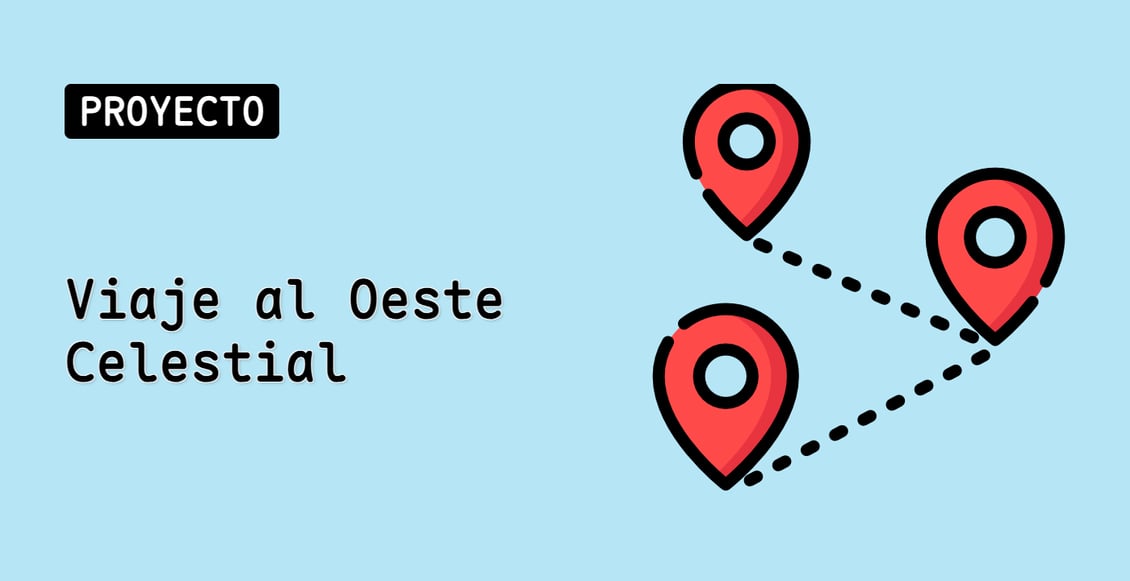 Viaje al Oeste Celestial