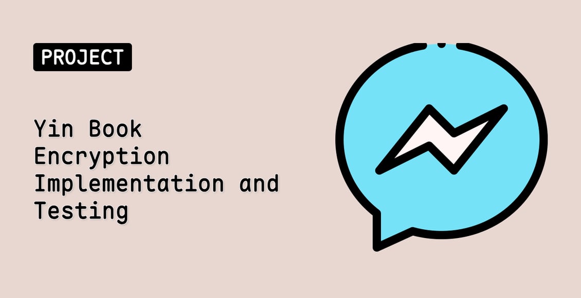 Yin Book Encryption Implementation and Testing