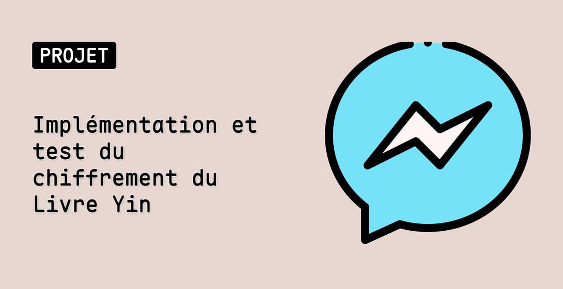 Implémentation et test du chiffrement du Livre Yin