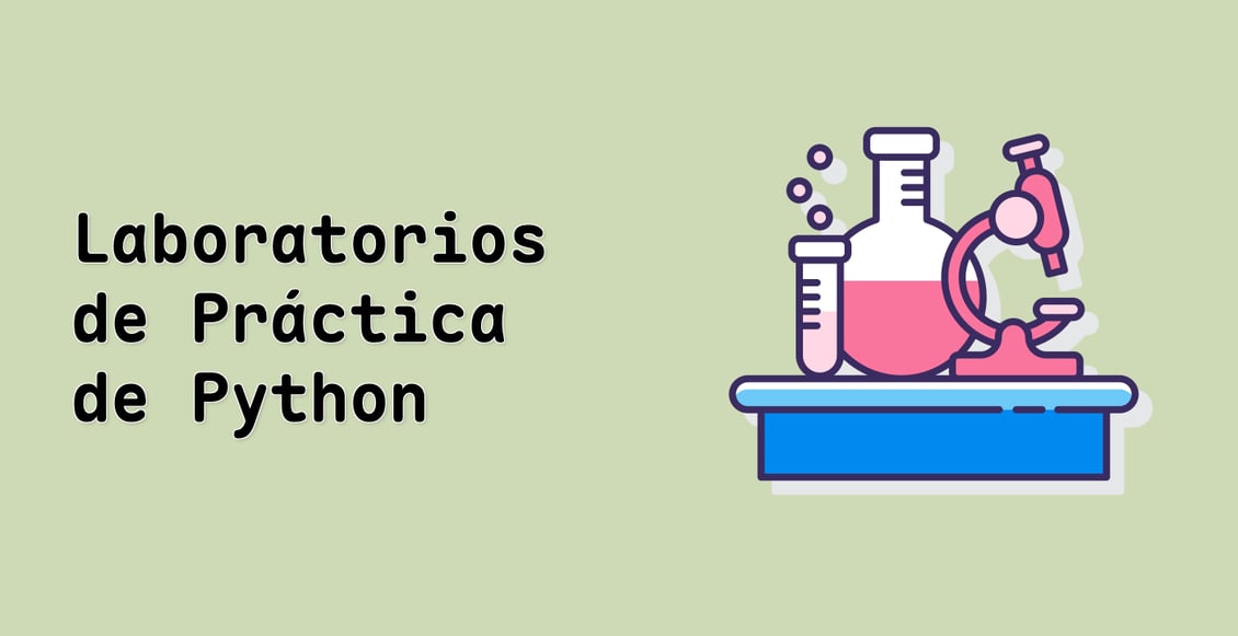 Laboratorios de Práctica de Python