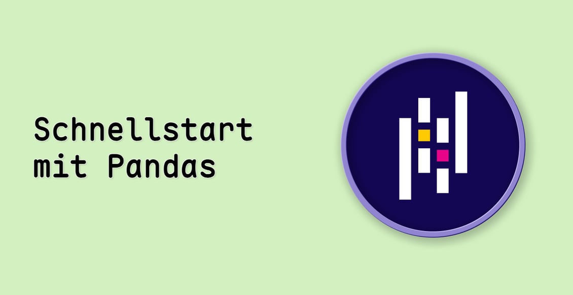 Schnellstart mit Pandas