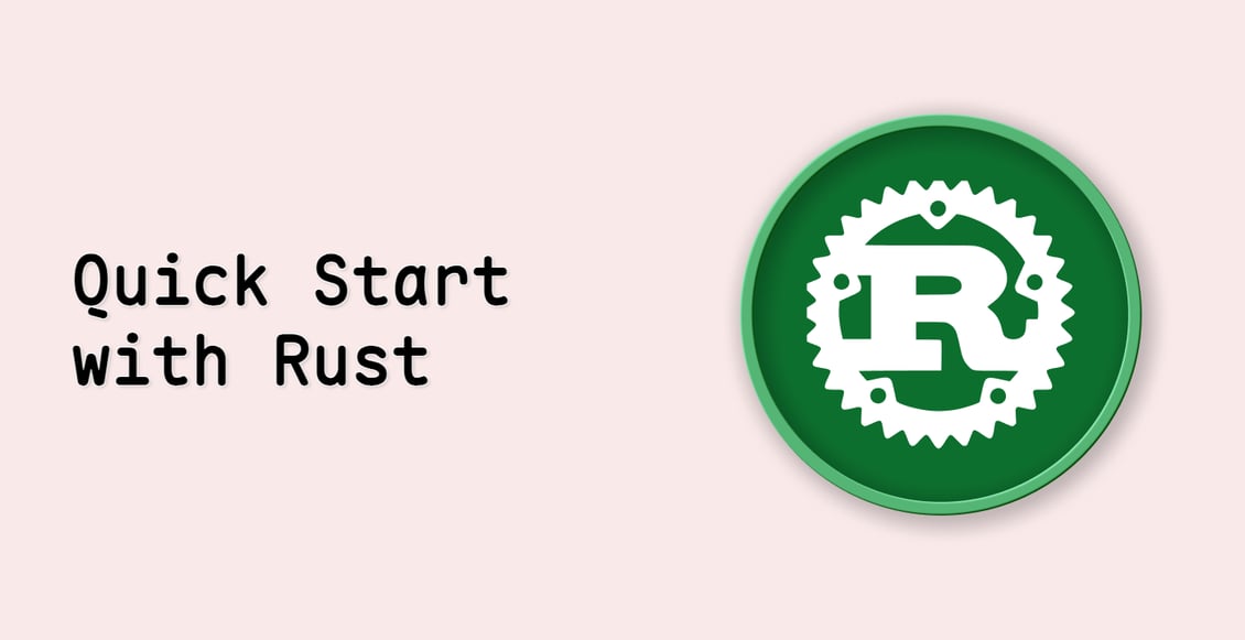 Quick Start with Rust (Deprecated)