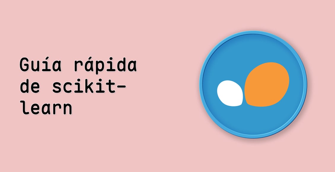 Guía rápida de scikit-learn